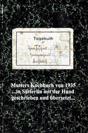 Cover for Uwe Kuhlbach · Mutters Kochbuch von 1935 (Buch) (2024)
