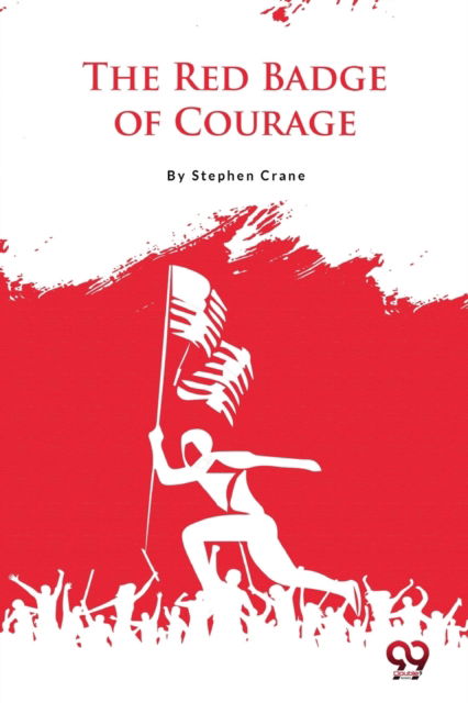 Cover for Stephen Crane · The Red Badge of Courage (Paperback Bog) (2022)