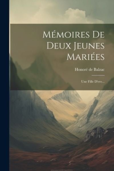 Cover for Honoré de Balzac · Mémoires de Deux Jeunes Mariées (Book) (2023)