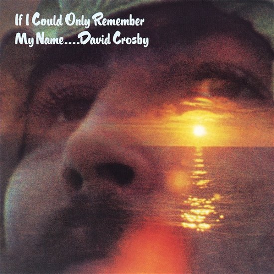 Cover for David Crosby · If I Could Only Remember My Name (LP) [Audiophile edition] (2024)