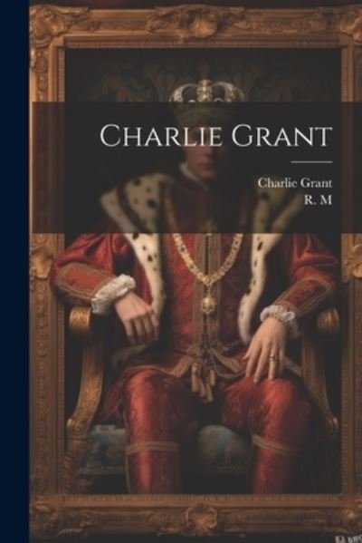 Cover for M · Charlie Grant (Bog) (2023)