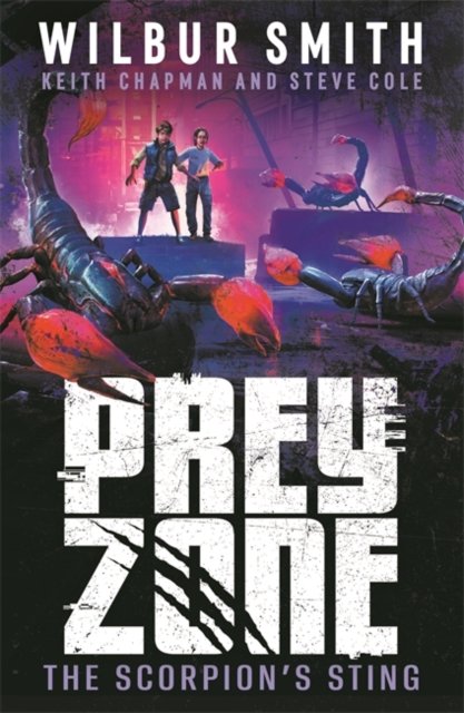 Cover for Wilbur Smith · Prey Zone: The Scorpion's Sting - Prey Zone (Paperback Book) (2024)