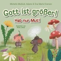 Cover for Michelle Medlock Adams · Gott ist größer! Hab nur Mut! (Book) (2024)