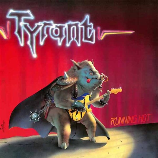 Cover for Tyrant · Running Hot (Galaxy Vinyl) (LP) (2024)