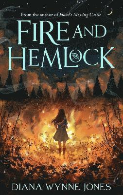 Cover for Diana Wynne Jones · Fire and Hemlock (Paperback Book) (2025)