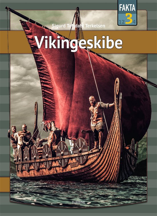 Cover for Sigurd Toftdahl Terkelsen · Fakta 3: Vikingeskibe (Inbunden Bok) [1:a utgåva] (2024)