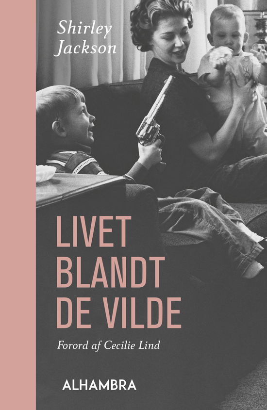 Shirley Jackson · Livet blandt de vilde (Bound Book) [1st edition] (2024)