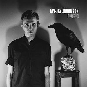 Cover for Jay-Jay Johanson · Poison (LP) (2025)