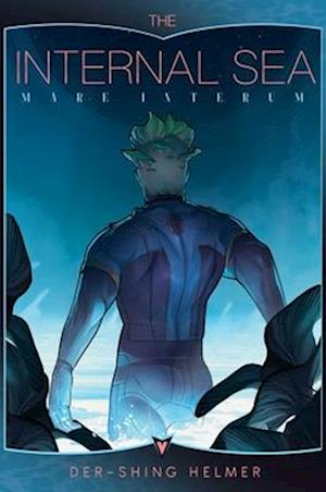 Cover for Der-shing Helmer · The Internal Sea: Mare Internum (Paperback Book) (2025)
