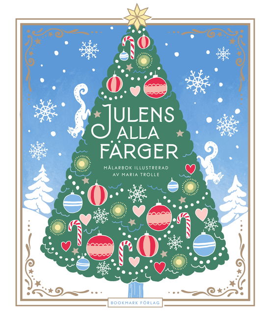 Cover for Maria Trolle · Julens alla färger (Hardcover bog) (2025)