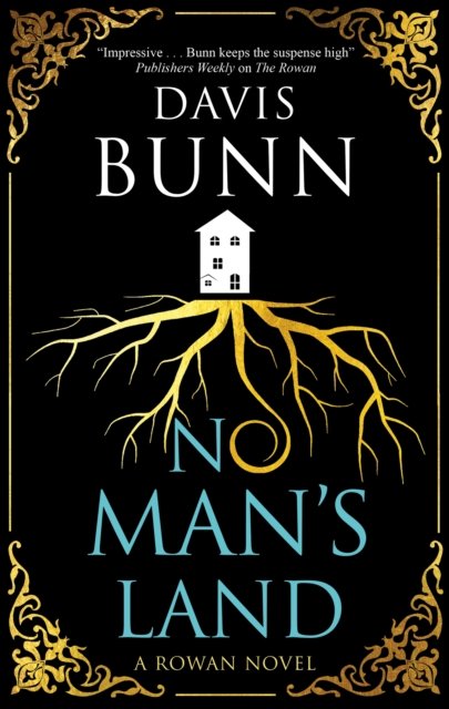 Cover for Davis Bunn · No Man's Land - A Rowan novel (Hardcover Book) [Main - Large Print edition] (2024)