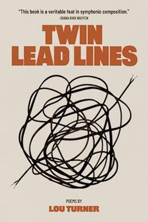 Cover for Lou Turner · Twin Lead Lines (Paperback Book) (2025)