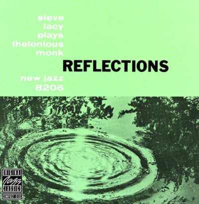 Cover for Steve Lacy · Reflections: Steve Lacy Plays Thelonious Monk (LP) (2024)