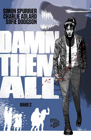 Cover for Simon Spurrier · Damn Them All 2 (Bok) (2024)