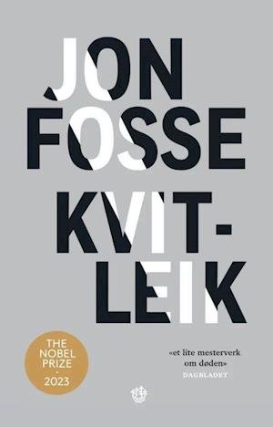 Cover for Jon Fosse · Kvitleik : forteljing (Paperback Book) (2023)