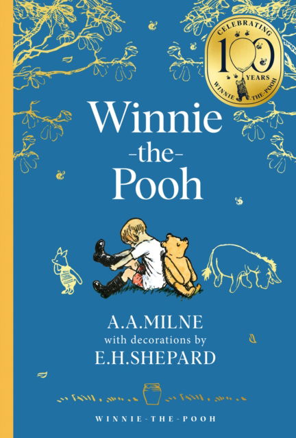Cover for A. A. Milne · Winnie-the-Pooh - Winnie-the-Pooh – Classics 100th Anniversary (Hardcover Book) (2025)
