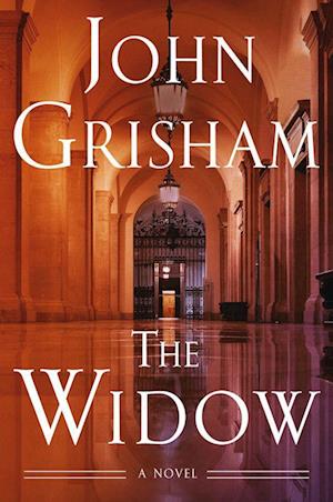 Cover for John Grisham · The Widow (Gebundenes Buch) (2025)