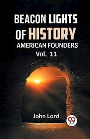 Cover for John Lord · Beacon Lights of History : American Founders (Paperback Book) (2023)