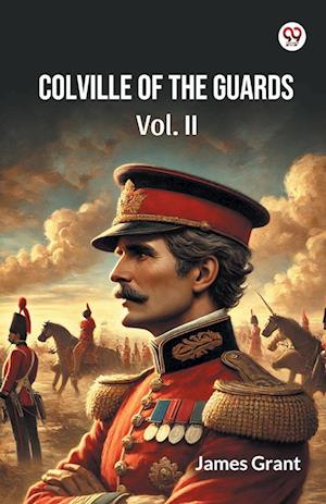 Cover for James Grant · Colville Of The Guards Vol. II (Paperback Book) (2025)