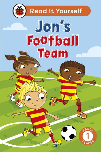 Cover for Ladybird · Jon's Football Team:  Read It Yourself - Level 1 Early Reader - Read It Yourself (Hardcover Book) (2026)