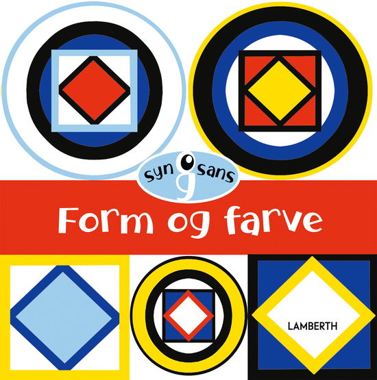 Cover for Lena Lamberth · Syn og sans: Form og farve (Cardboard Book) (2025)