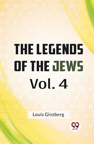 Cover for Louis Ginzberg · The Legends of the Jews (Paperback Book) (2023)