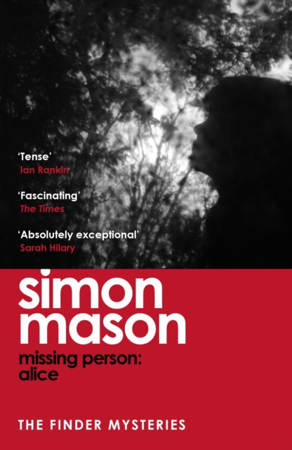 Cover for Simon Mason · Missing Person: Alice (The Finder Mysteries) - Finder Series (Paperback Book) (2025)