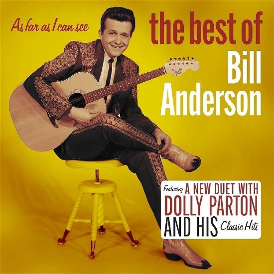 Cover for Bill Anderson · As Far As I Can See: the Best of (CD) (2022)