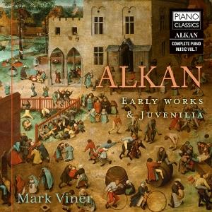Cover for Mark Viner · Alkan: Early Works &amp; Juvenilia (CD) (2025)