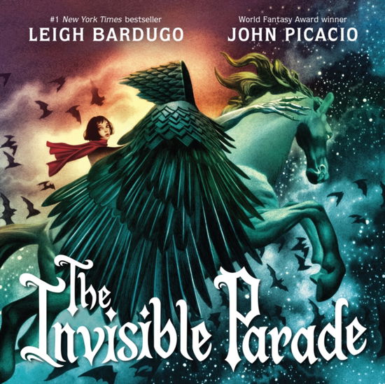 Cover for Leigh Bardugo · The Invisible Parade (Hardcover Book) (2025)