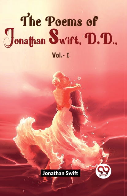 Cover for Jonathan Swift · The Poems of Jonathan Swift D.D (Paperback Book) (2023)