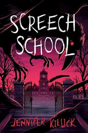 Cover for Jennifer Killick · Screech School (Book) (2024)