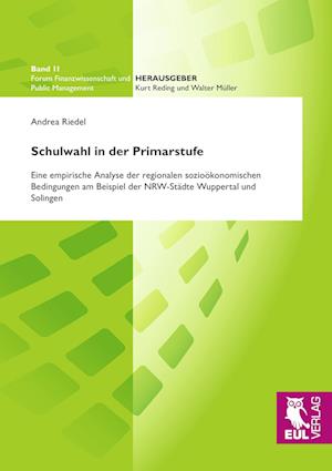 Cover for Andrea Riedel · Schulwahl in der Primarstufe (Paperback Book) (2011)