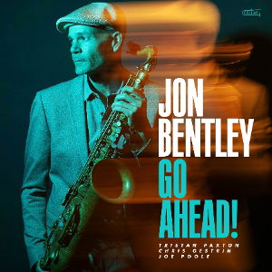 Go Ahead! - Jon Bentley - Music - CELLAR LIVE - 0628308830992 - March 21, 2025