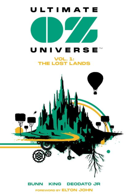 Cover for Cullen Bunn · Ultimate OZ Universe: The Lost Lands (Paperback Book) (2025)