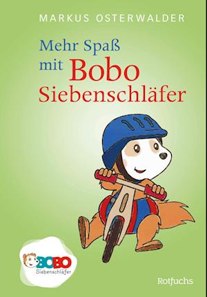Cover for Markus Osterwalder · Mehr Spaß mit Bobo Siebenschläfer (Book) (2025)