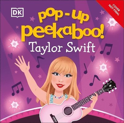 Cover for Dk · Pop-Up Peekaboo! Taylor Swift - Pop-Up Peekaboo! (Board book) (2025)