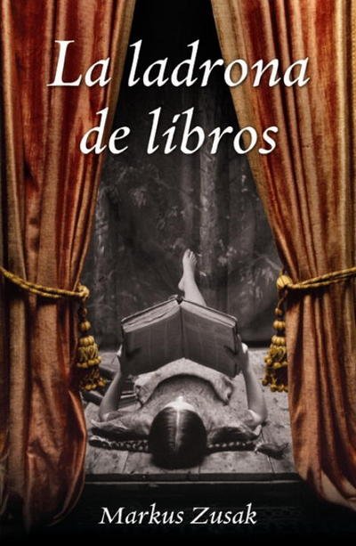 Cover for Markus Zusak · Ladrona de Libros (Bok) (2008)