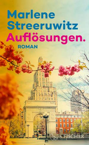 Cover for Marlene Streeruwitz · Auflösungen. (Bog) (2025)