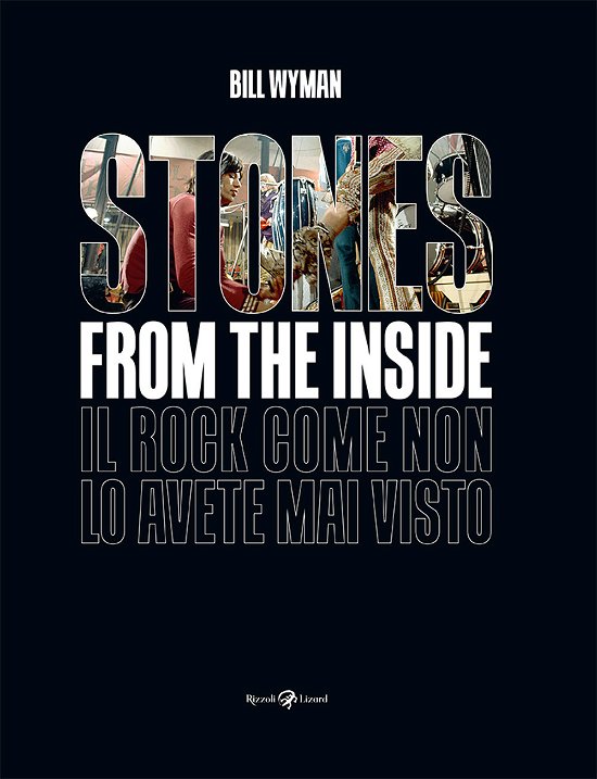 Cover for Bill Wyman · Stones From The Inside. Ediz. Illustrata (Book)