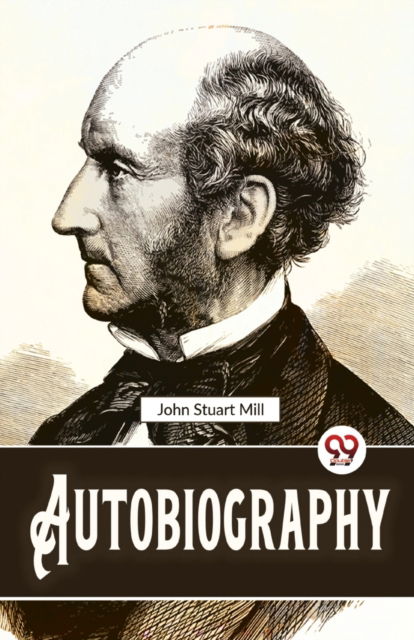 Cover for John Stuart Mill · Autobiography (Paperback Book) (2023)