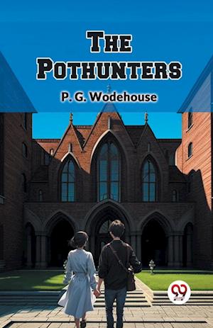 Cover for P G Wodehouse · The Pothunters (Edition2024) (Paperback Book) (2024)