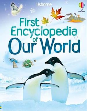 Cover for Felicity Brooks · First Encyclopedia Of Our World (Book) (2025)
