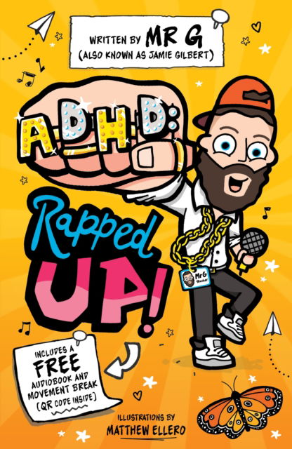 Cover for Jamie 'Mr G' Gilbert · ADHD: Rapped Up! (Paperback Book) (2025)
