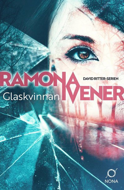 Cover for Ramona Ivener · Glaskvinnan (Paperback Book) (2025)