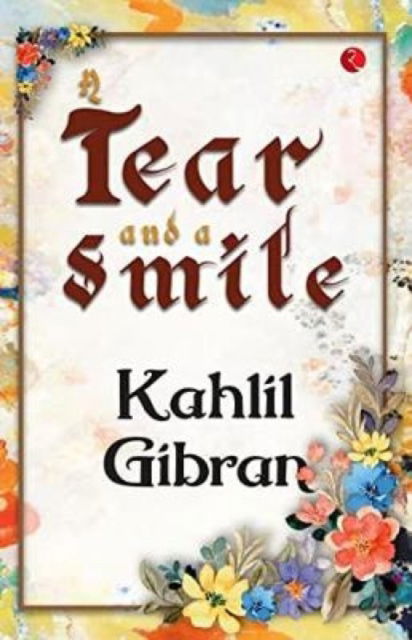 Cover for Kahlil Gibran · Tear and a Smile (Paperback Bog) (2023)