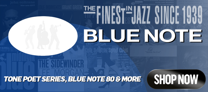 Blue Note, Tone Poet Series & more on vinyl